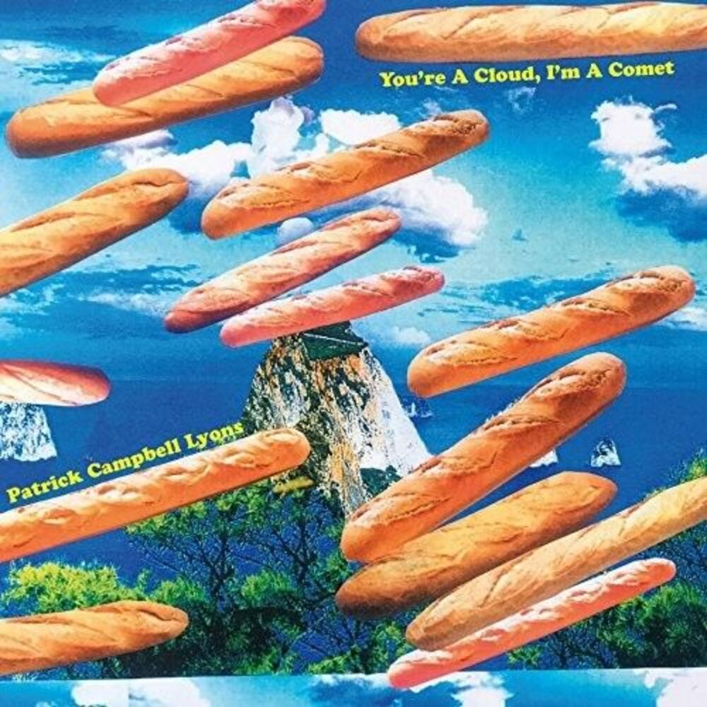 Patrick Campbell Lyons - You're A Cloud I'm A Comet CD
